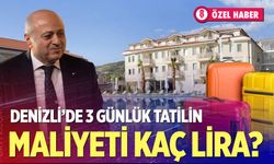 Denizli’de 3 günlük tatilin maliyeti kaç lira? İşte yanıtı…