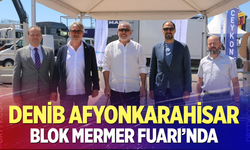 DENİB Afyonkarahisar Blok Mermer Fuarı'nda