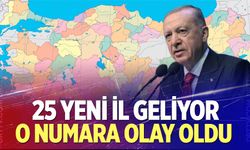 25 yeni il geliyor