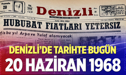 Denizli’de Tarihte Bugün – 20 Haziran 1968