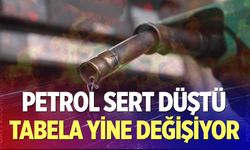 Petrol sert düştü: Tabela yine değişiyor