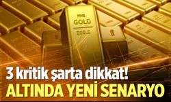 Altın alınmalı mı, satılmalı mı? Uzman isim 3 kritik şarta dikkat çekti!