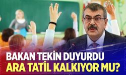 Ara tatil kalkıyor mu?