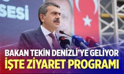 Milli Eğitim Bakanı Yusuf Tekin Denizli’ye Geliyor