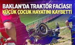 Baklan’da Yürek Yakan Kaza!