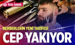 Berberlerin yeni tarifesi cep yakıyor