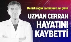 Denizli sağlık camiasının acı günü: Op. Dr. Fatih Tosun hayatını kaybetti