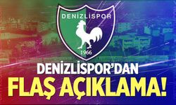 Denizlispor'dan flaş açıklama!