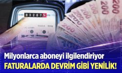 Faturalarda devrim gibi yenilik!