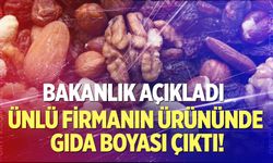 Ünlü kuruyemiş zincirinin ürününde gıda boyası çıktı