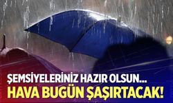 Denizli'de hava bugün şaşırtacak: Sakın şemsiyesiz çıkmayın!