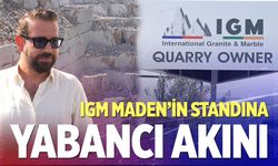 IGM Maden’in standına yabancı akını