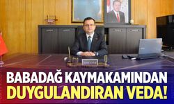 Babadağ Kaymakamı İlhan Kayaş'tan Duygusal Veda Mesajı