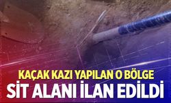 Serinhisar'da kaçak kazı yapılan bölge Sit alanı ilan edildi
