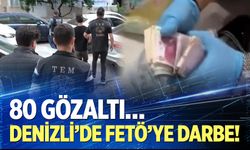 Denizli’de FETÖ operasyonu… 80 gözaltı var!