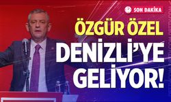 Özgür Özel Denizli'ye geliyor!