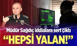 Denizli Emniyet Müdürü Sağdıç’tan Uyuşturucu ve Suç İddialarına Sert Yanıt