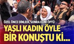 Yaşlı kadın Özgür Özel’in yanına geldi, Kılıçdaroğlu hakkında bakın ne dedi