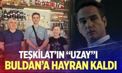 Teşkilat dizisinin “Uzay”ı Serdar Yeğin Buldan’a hayran kaldı