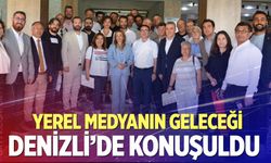 Yerel medyanın Geleceği Denizli’de Masaya atırıldı