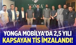 Yonga mobilya'da 2,5 yılı kapsayan TİS imzalandı!