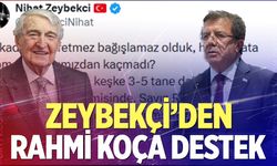 Zeybekçi'den Rahmi Koç'a destek