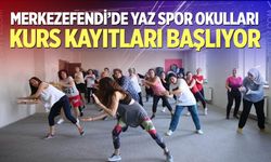 Merkezefendi’de Yaz Spor Okulları Kurs Kayıtları Başlıyor