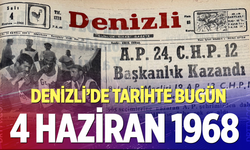 Denizli’de Tarihte Bugün – 4 Haziran 1968