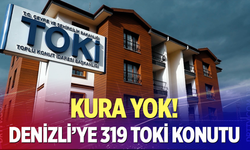 TOKİ'nin Denizli Kontenjanı Belli Oldu!