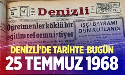 Denizli’de Tarihte Bugün – 25 Temmuz 1968