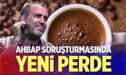 Ahbap soruşturmasında yeni perde!