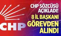 CHP’de 8 il başkanı daha görevden alındı