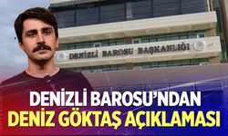 Denizli Barosu'ndan Deniz Göktaş açıklaması
