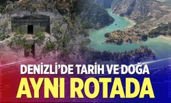 Denizli’de tarih ve doğa aynı rotada