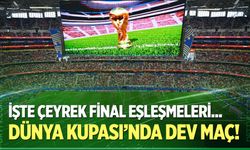 2026 FIFA Dünya Kupası’nda çeyrek final eşleşmeleri belli oldu