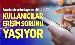 Instagram çöktü mü, Facebook neden açılmıyor?