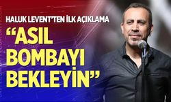 Gözaltındaki Haluk Levent'ten açıklama