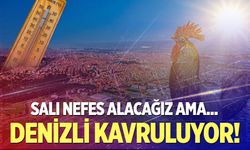 Denizli bu hafta alev alev! İşte gün gün hava durumu