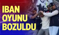 IBAN oyunu bozuldu