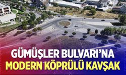 Gümüşler Bulvarı’na Modern Köprülü Kavşak
