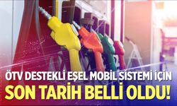 ÖTV destekli eşel mobil sistemi için son tarih belli oldu