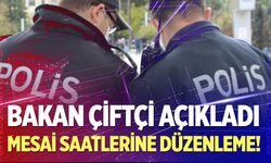 Polislerin mesai saatlerine düzenleme geliyor