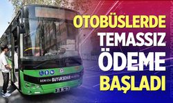 Denizli'de otobüslerde temassız ödeme dönemi başladı