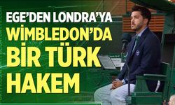 Wimbledon’da bir Türk hakem