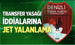 Transfer yasağı iddialarına jet yalanlama