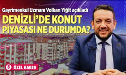 Denizli'de konut piyasası ne durumda?