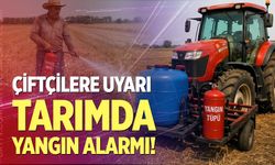 Denizlili çiftçilere yangın uyarısı!