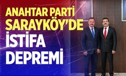Anahtar Parti Sarayköy'de istifa depremi