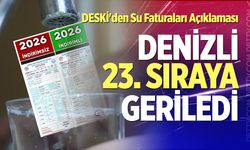 DESKİ'den su faturaları açıklaması: Denizli 23. sıraya geriledi