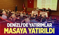 Denizli'de yatırımlar masaya yatırıldı